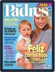 Ser Padres - España (Digital) Subscription                    August 16th, 2006 Issue
