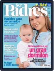 Ser Padres - España (Digital) Subscription                    March 15th, 2006 Issue