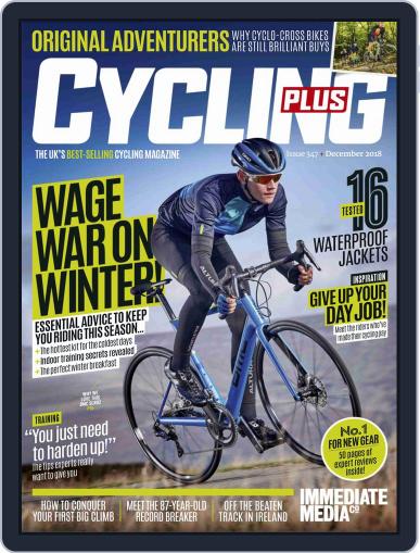 Cycling Plus December 1st, 2018 Digital Back Issue Cover