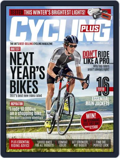 Cycling Plus November 1st, 2016 Digital Back Issue Cover