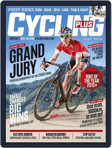 Cycling Plus May 1st, 2015 Digital Back Issue Cover
