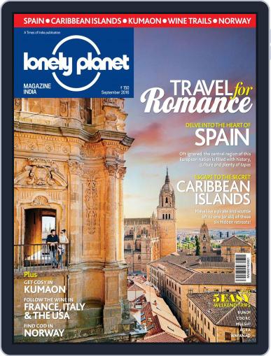 Lonely Planet Magazine India September 6th, 2016 Digital Back Issue Cover