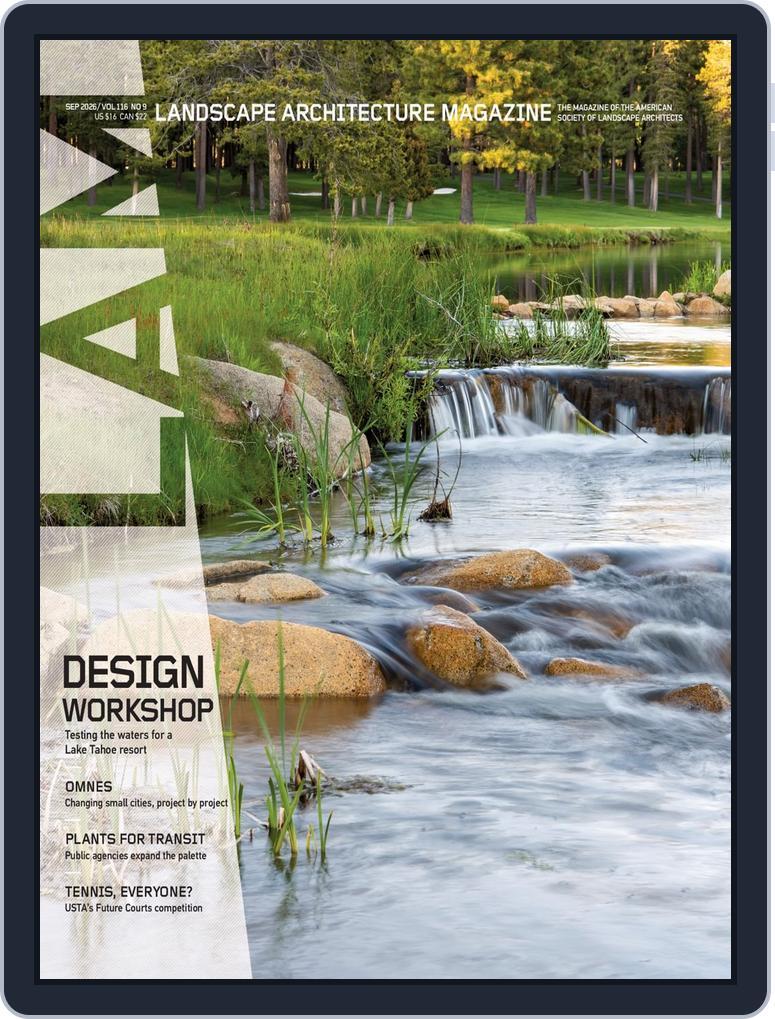 Landscape Architecture (Digital) Subscription                    September 1st, 2026 Issue