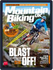 Mountain Biking UK (Digital) Subscription                    January 9th, 2014 Issue