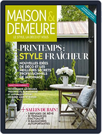 Maison & Demeure June 1st, 2018 Digital Back Issue Cover