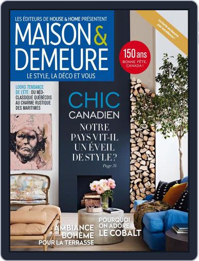 Maison & Demeure July 1st, 2017 Digital Back Issue Cover