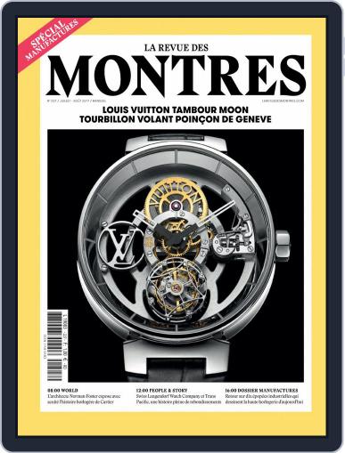 La revue des Montres July 1st, 2017 Digital Back Issue Cover