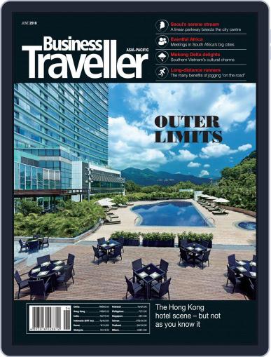 Business Traveller Asia-Pacific Edition June 1st, 2016 Digital Back Issue Cover