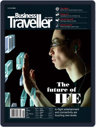 Business Traveller Asia-Pacific Edition November 1st, 2015 Digital Back Issue Cover