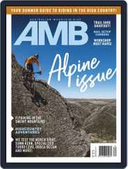Australian Mountain Bike (Digital) Subscription December 1st, 2019 Issue