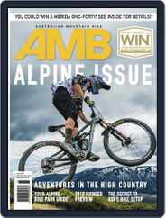 Australian Mountain Bike (Digital) Subscription                    December 1st, 2017 Issue