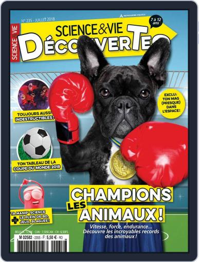 Science & Vie Découvertes July 1st, 2018 Digital Back Issue Cover