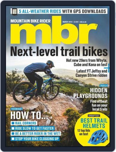 Mountain Bike Rider March 1st, 2019 Digital Back Issue Cover