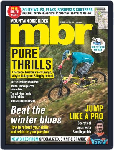 Mountain Bike Rider March 1st, 2017 Digital Back Issue Cover