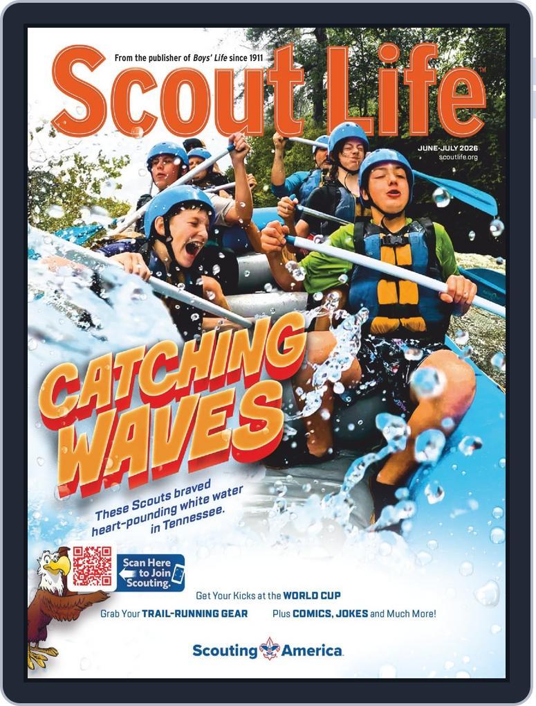 Scout Life (Digital) Subscription                    June 1st, 2026 Issue