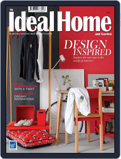 The Ideal Home and Garden March 1st, 2019 Digital Back Issue Cover