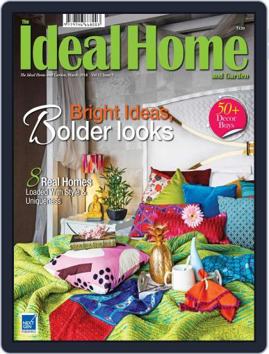 The Ideal Home and Garden March 1st, 2018 Digital Back Issue Cover