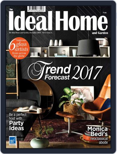 The Ideal Home and Garden December 1st, 2016 Digital Back Issue Cover