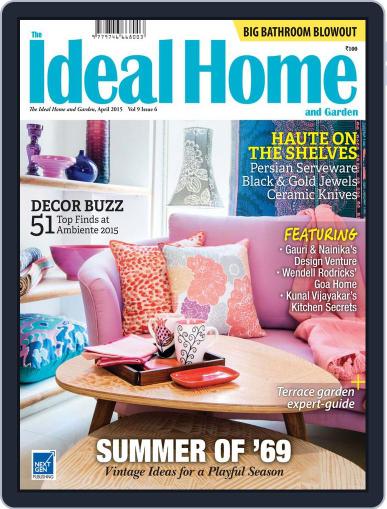 The Ideal Home and Garden (Digital) March 29th, 2015 Issue Cover