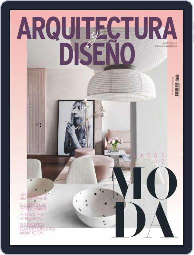 Arquitectura Y Diseño June 1st, 2019 Digital Back Issue Cover