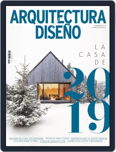 Arquitectura Y Diseño December 1st, 2018 Digital Back Issue Cover