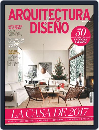 Arquitectura Y Diseño December 1st, 2016 Digital Back Issue Cover