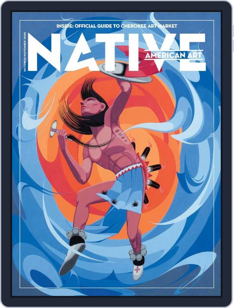 Native American Art (Digital) Subscription                    October 1st, 2026 Issue