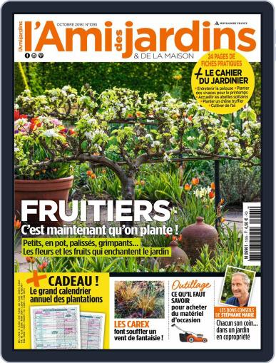 L'Ami des Jardins October 1st, 2018 Digital Back Issue Cover