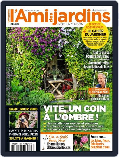 L'Ami des Jardins August 1st, 2018 Digital Back Issue Cover