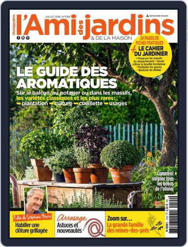 L'Ami des Jardins July 1st, 2018 Digital Back Issue Cover