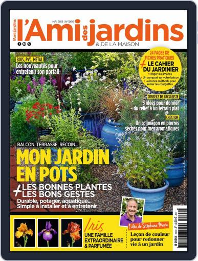 L'Ami des Jardins May 1st, 2018 Digital Back Issue Cover