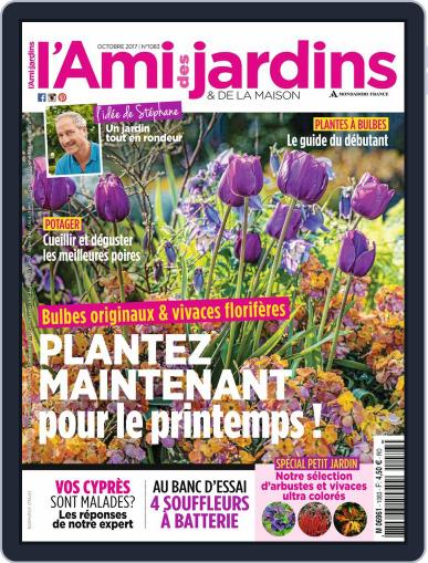 L'Ami des Jardins October 1st, 2017 Digital Back Issue Cover