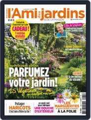 L'Ami des Jardins (Digital) Subscription                    July 1st, 2017 Issue