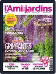 L'Ami des Jardins (Digital) Subscription                    June 1st, 2017 Issue