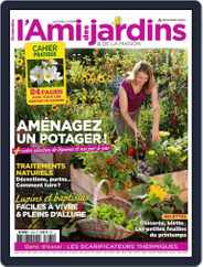 L'Ami des Jardins (Digital) Subscription                    March 25th, 2016 Issue