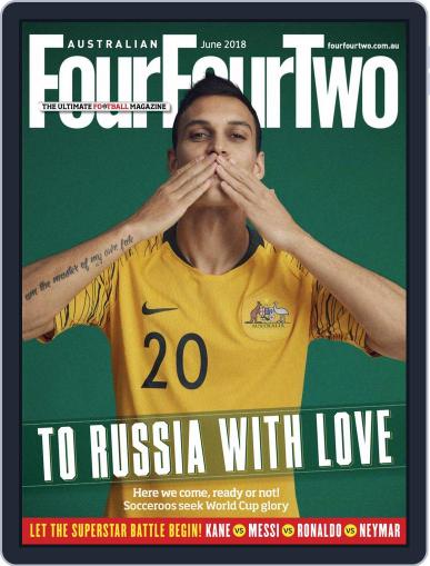 Australian FourFourTwo June 1st, 2018 Digital Back Issue Cover