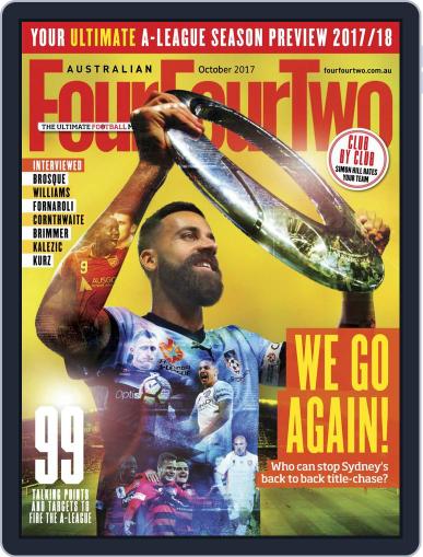 Australian FourFourTwo October 1st, 2017 Digital Back Issue Cover