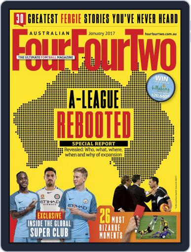 Australian FourFourTwo January 1st, 2017 Digital Back Issue Cover