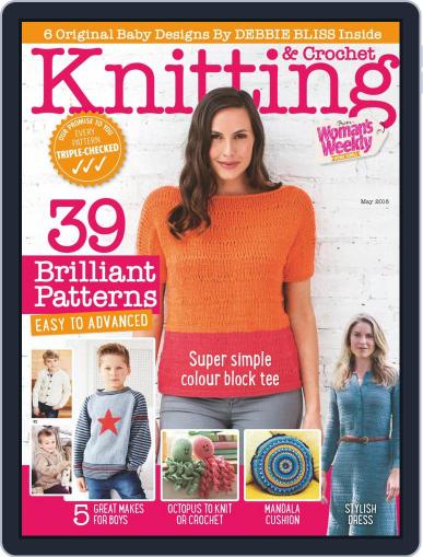 Knitting & Crochet from Woman’s Weekly May 1st, 2018 Digital Back Issue Cover