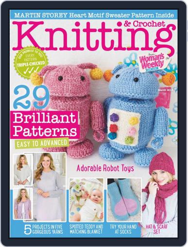 Knitting & Crochet from Woman’s Weekly March 1st, 2018 Digital Back Issue Cover