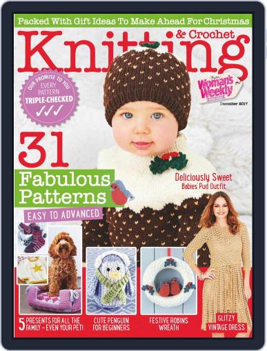Knitting & Crochet from Woman’s Weekly December 1st, 2017 Digital Back Issue Cover