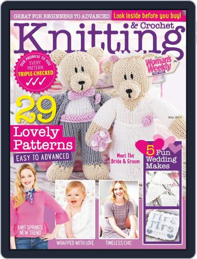 Knitting & Crochet from Woman’s Weekly May 1st, 2017 Digital Back Issue Cover