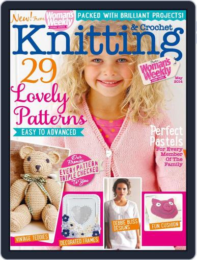 Knitting & Crochet from Woman’s Weekly April 15th, 2014 Digital Back Issue Cover