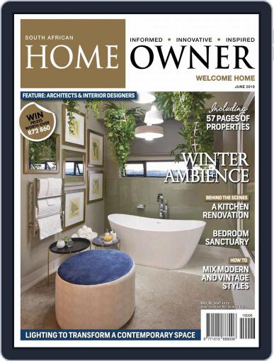 South African Home Owner June 1st, 2019 Digital Back Issue Cover