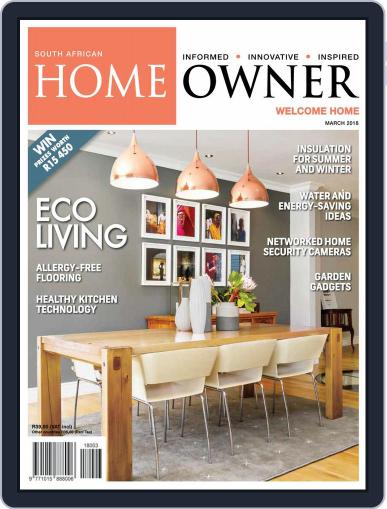 South African Home Owner March 1st, 2018 Digital Back Issue Cover