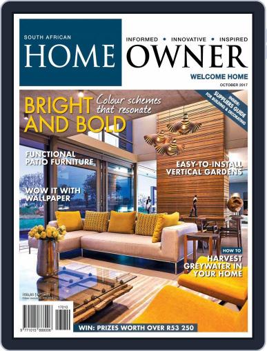 South African Home Owner October 1st, 2017 Digital Back Issue Cover