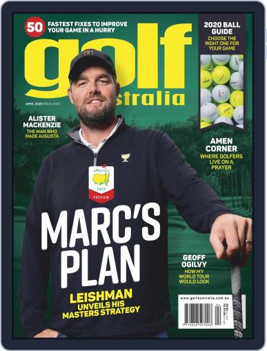 Golf Australia April 1st, 2020 Digital Back Issue Cover