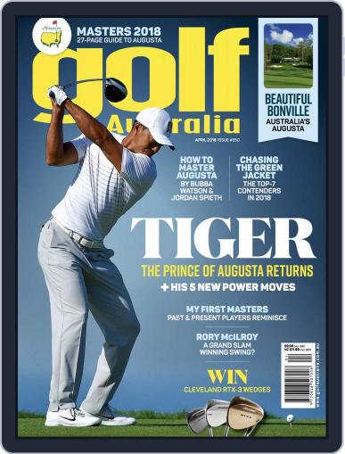 Golf Australia April 1st, 2018 Digital Back Issue Cover