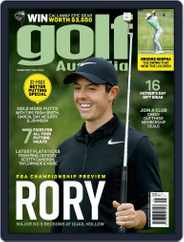 Golf Australia (Digital) Subscription                    August 1st, 2017 Issue