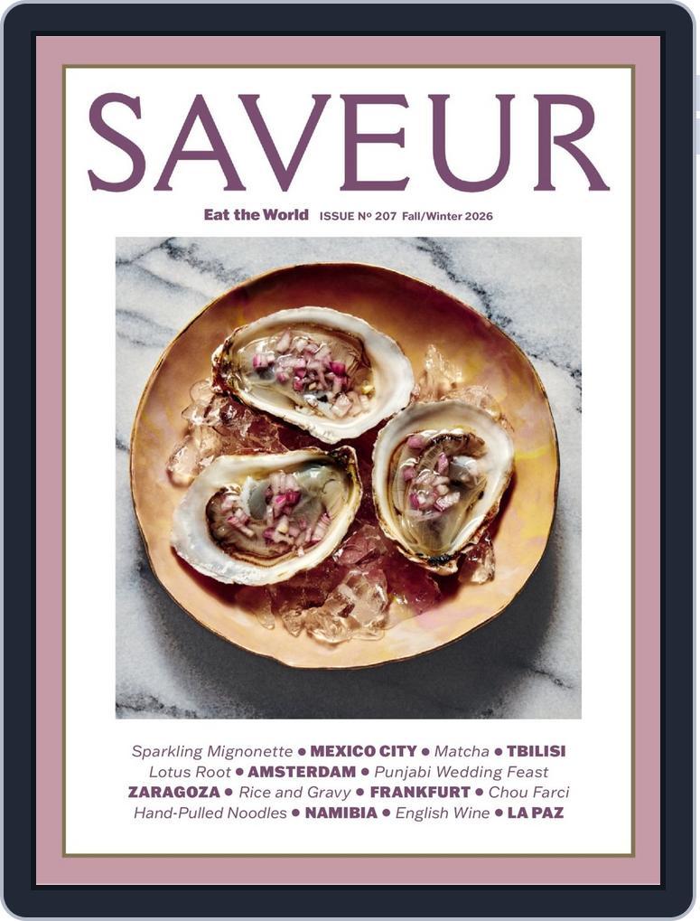 Saveur (Digital) Subscription                    October 10th, 2026 Issue